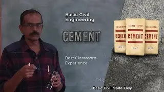 Cement -Basic Civil Engineering Lecture ( First Year Unit 1, Lecture 1) | Basic Civil Made Easy