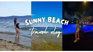 DAILY VLOG | CUM A FOST LA COOK'S CLUB SUNNY BEACH HOTEL | BULGARIA