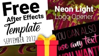 Neon Light Logo - FREE Adobe After Effects Template for September