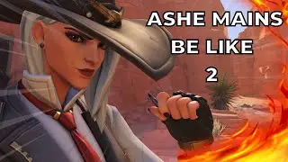 Ashe Main Be Like 2