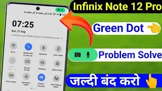 infinix note 12 pro green dot problem | how to disable green dot infinix note 12 pro