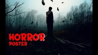 Horror Movie Poster/Horror Photoshop Manipulation/Photoshop Manipulation Tutorial #gregocreation