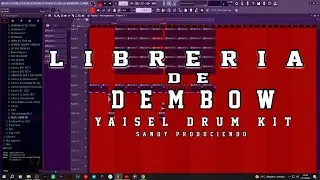COMO DESCARGAR  LIBRERÍA DEMBOW GRATIS - ESTILO YAISEL LA MELODIA ( Drum kit YAISEL LM ) gratis