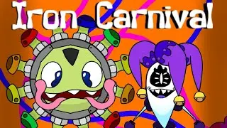 Iron Carnival Full Song - ft. MantisBoi