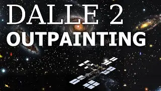 DALLE 2 OUTPAINTING | OPENAI 