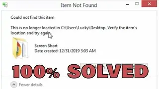 Item not found error - How to Delete Undeletable Folders in Windows-