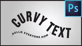 How to Curve or Bend Text in Photoshop 2020 (EASY)