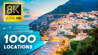 1000 STUNNING LOCATIONS AROUND THE WORLD 60FPS 8K ULTRA HD