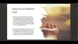 The Unconditional Love of Jesus Christ: A Message of Hope and Redemption; Part 1