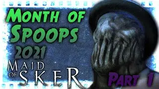 MONTH OF SPOOPS 2021 - Maid of Sker (Part 1)