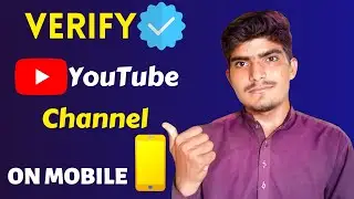How to Verify YouTube Channel (From Mobile) 2023