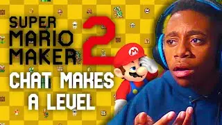 CHAT MAKES A MARIO MAKER 2 LEVEL