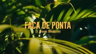 Zé Bigode Orquestra - Faca de Ponta feat Jef Rodriguez