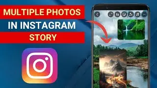 How To Add Multiple Photos In Instagram Story | NEW UPDATE (2024)