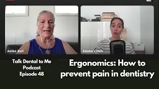 HOW TO PREVENT PAIN IN DENTISTRY WITH DR ANIKO BALL | TALK DENTAL TO ME PODCAST | EPISODE 48