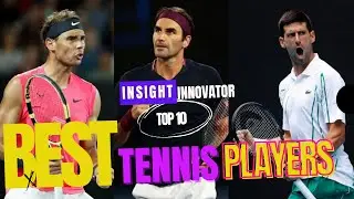 Best Tennis Players of All Time | Top 10