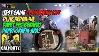 Review Game Call Of Duty Mobile CBT Di Hp Redmi 4a - Call Of Duty Mobile Indonesia