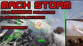 Mach Storm on a massive projector and HOTAS - Teknoparrot 1.86