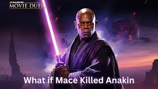 What if Mace Windu killed Anakin Skywalker