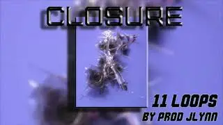 [11+] Toosii x No Cap Loop Kit - “CLOSURE” (Toosii, NoCap, Rylo Rodriguez,Polo G)