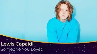 Lewis Capaldi - Someone You Loved (lyrics) | با ترجمه فارسی