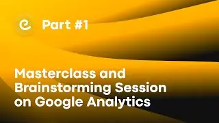 20.04 DATADRIVE: Masterclass and Brainstorming Session on Google Analytics