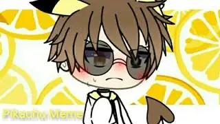 [R̶e̶m̶a̶k̶e̶]_Pikachu meme// Gacha Life