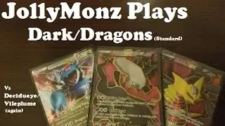 JollyMonz plays Standard: Dark/Dragons Vs Decidueye/Vuleplume