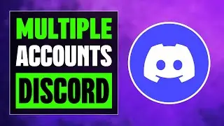 How To Add Multiple Accounts In Discord In 2025.