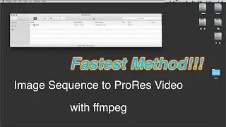 Time-Lapse Processing -- Convert Image Sequence to Video (ProRes Mac) Fastest Method