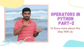 Operators in Python Part-2 | Python for beginners | Python in Tamil | @kalaistechiview4611