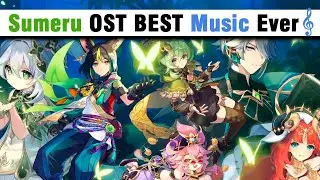 Sumeru OST Best Music Ever | Genshin Impact