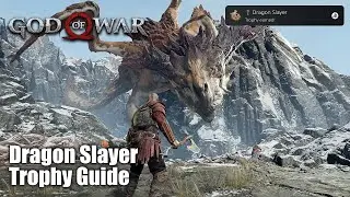 God of War 2018 - Dragon Slayer Trophy Guide (Defeat the Dragon of the Mountain)