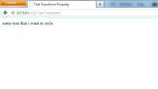 CSS: Text Transform Property (Forcing Uppercase/Lowercase/Capitalize)