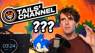 Why I Left Tails' Channel