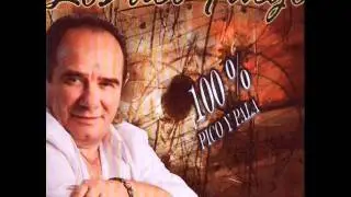 los del fuego 100% pico y pala