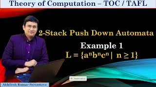 2-Stack Push Down Automata (PDA) || a^n b^n c^n || Example 1