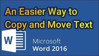 An easier way to copy and move text in Microsoft Word