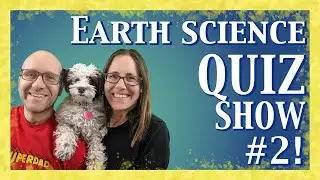 28. Earth Science Quiz Show #2