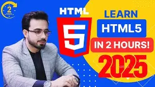 HTML5 Full Course - Beginner to Advanced | Learn HTML5 in 2 Hours!