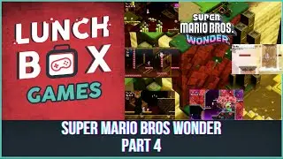 Lunchin in Super Mario Bros Wonder Part 3: Tis The Season