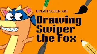 How to Draw Swiper the Fox from the Dora The Explorer Franchise