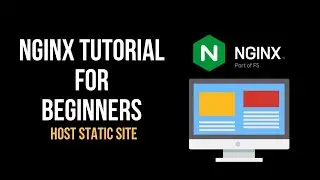 NginX tutorial for Beginner | 2021