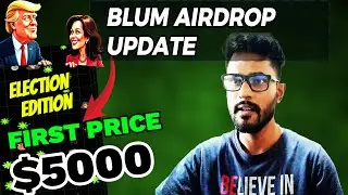 Blum Airdrop Election Edition - First Price $5000 | Blum Airdrop Drop Game New Update