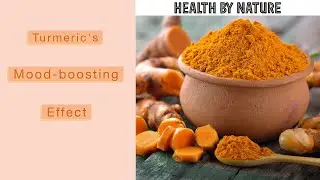 Turmeric's Mood-Boosting Effect