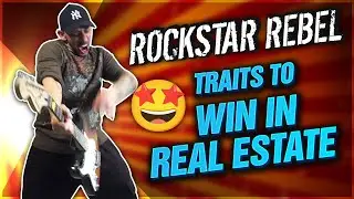 ROCKSTAR REBEL Characteristics To Grow Your Real Estate Business | Traits To Win In Real Estate 2022
