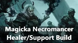 ESO l Magicka Necromancer Healer/Support Build for PvP