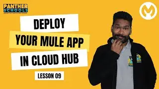 EP9: Deploy Your First API to Cloudhub in @mulesoftvids with @sfdcpanther