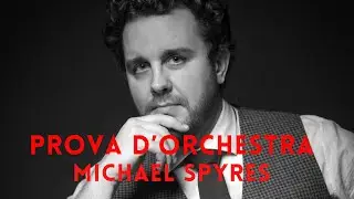 Prova d’orchestra #09 : Michael Spyres à propos de Frankenstein Junior de Mel Brooks