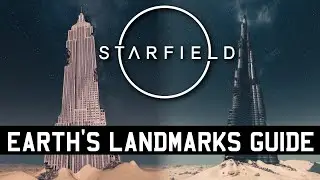 Starfield - Earth's Landmarks & How To Find Them + SNOWGLOBE GUIDE!!!